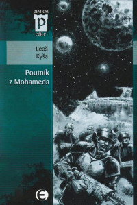 Kyša, Leoš — Poutník z Mohameda