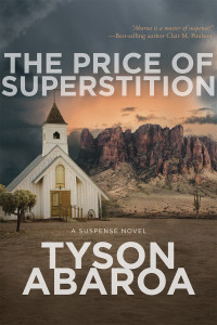 Tyson Abaroa — The Price of Superstition