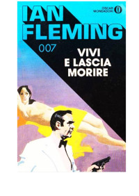 Fleming, Ian — Vivi e lascia morire