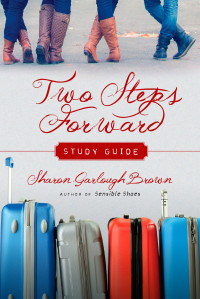 Brown, Sharon Garlough; — Two Steps Forward Study Guide