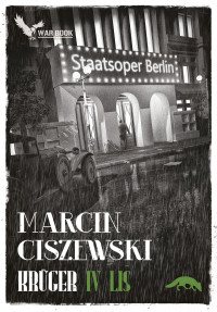 Marcin Ciszewski — Krüger. Lis