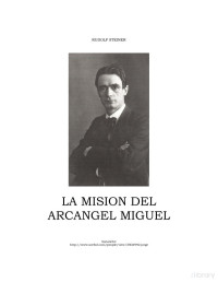 Rudolf Steiner — La Misión del Arcángel Miguel