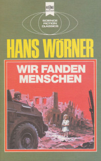 Hans Wörner — Hey 3449 – Wir fanden Menschen