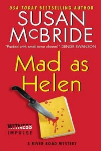 Susan McBride  — Mad as Helen