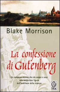 Blake Morrison — La confessione di Gutenberg