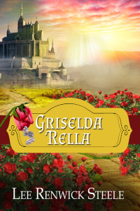 Lee Renwick Steele — Griselda Rella