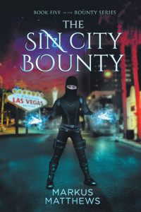 Markus Matthews — The Sin City Bounty