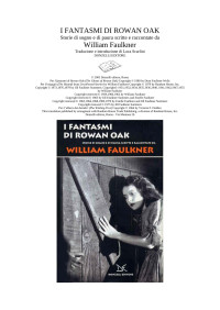 William Faulkner — I FANTASMI DI ROWAN OAK