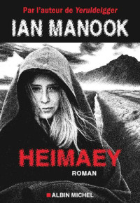 Ian Manook [Manook, Ian] — Heimaey