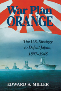 Miller, Edward — War Plan Orange