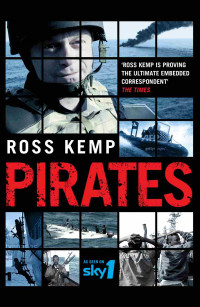 Ross Kemp [Kemp, Ross] — Pirates
