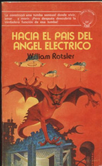 Rotsler, William — Hacia el país del ángel eléctrico