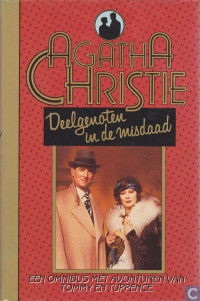 Agatha Christie — Tommy & Tuppence 02 - Deelgenoten in de Misdaad