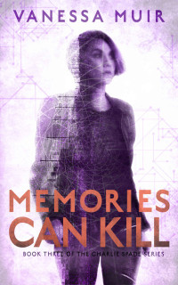 Vanessa Muir — Memories Can Kill