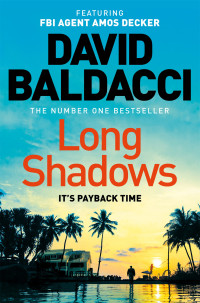 David Baldacci — Long Shadows