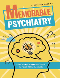 Jonathan Heldt & Jonathan P Heldt M D — Memorable Psychiatry