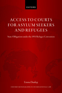 Emma Dunlop; — Ensuring Access to Courts for Asylum Seekers and Refugees