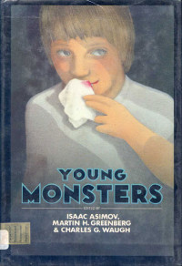 Asimov, Isaac; Greenberg, Martin H. ; Waugh, Charles G. — Young monsters
