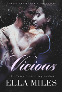 Ella Miles — Vicious Lies