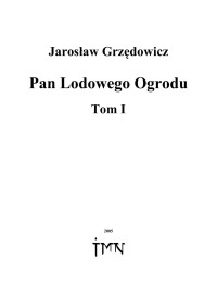 Michał — Pan Lodowego Ogrodu 01