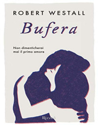 Robert Westall — Bufera