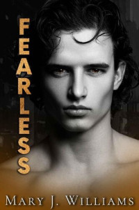 Mary J. Williams — Fearless (Lost and Found Book 3)