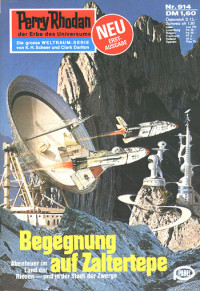 Ewers, H.G. — [Perry Rhodan 0914] • Begegnung auf Zaltertepe