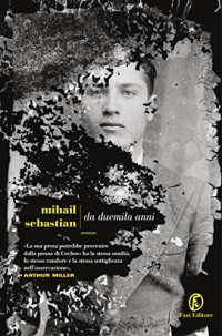 Mihail Sebastian — Da duemila anni