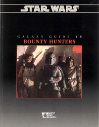 Various authors — Galaxy Guide 10 Bounty Hunters WEG40073