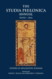 Gregory E. Sterling (Editor) — The Studia Philonica Annual, Volume XXVIII, 2016: Studies in Hellenistic Judaism