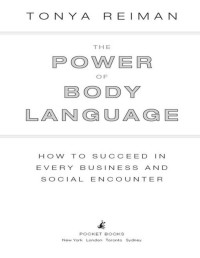 Tonya Reiman — The Power of Body Language