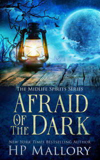 H. P. Mallory — Afraid of the Dark