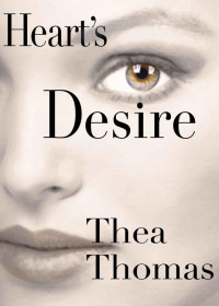 Thomas, Thea — Heart's Desire