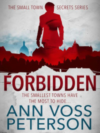 Peterson, Ann Voss — Small Town Secrets 08-Forbidden