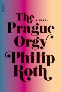  — The Prague Orgy