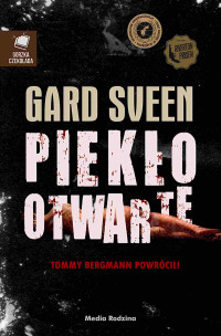 Gard Sveen — Piekło otwarte