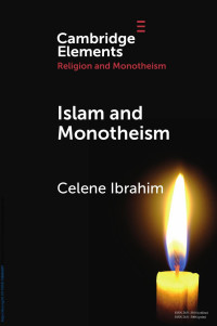 Celene Ibrahim — Islam and Monotheism