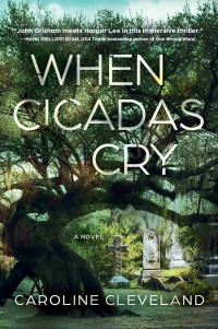 Caroline Cleveland — When Cicadas Cry