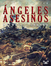 Michael Shaara — Ángeles Asesinos