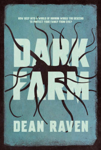 Dean Raven — Dark Farm