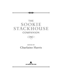 Charlaine Harris — The Sookie Stackhouse Companion