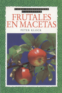 Peter Klock — Frutales en macetas