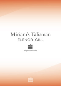 Gill, Elenor — Miriam's Talisman