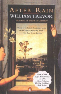 William Trevor — After Rain