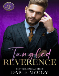 Darie McCoy & Preacher's Kid — Tangled Reverence: Preacher's Kid