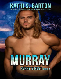 Kathi S. Barton — Murray: Perry’s Nest: Paranormal Romance