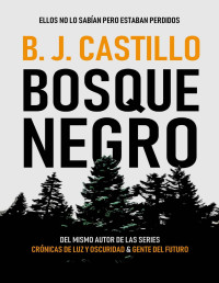 B. J. Castillo — Bosque Negro