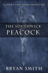 Bryan Smith — The Southwick Peacock
