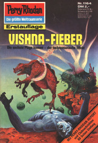 Ellmer, Arndt — [Perry Rhodan 1164] • Vishna-Fieber