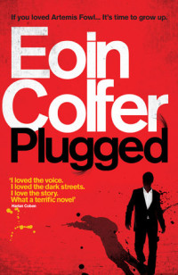 Colfer, Eoin — Plugged